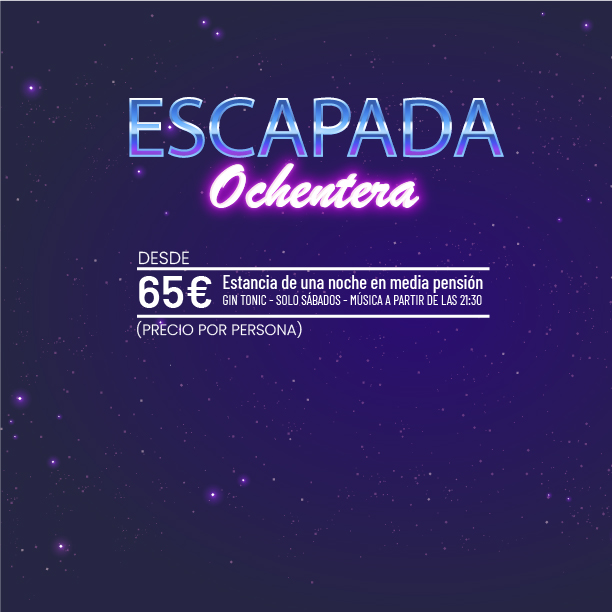 Escapada Ochentera